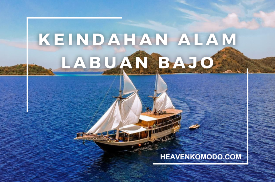 sewa kapal labuan bajo