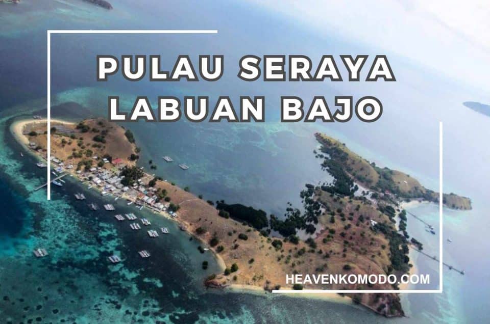 pulau seraya labuan bajo