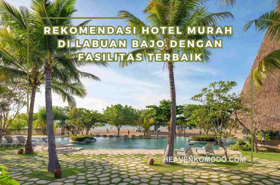 hotel murah labuan bajo
