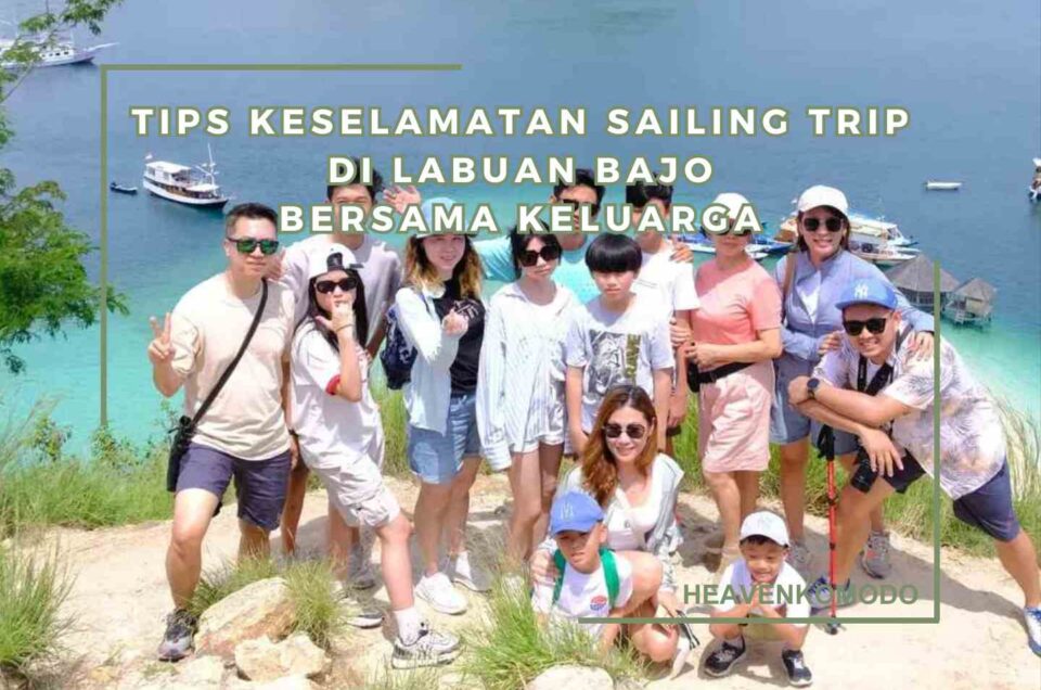 sailing labuan bajo bersama keluarga